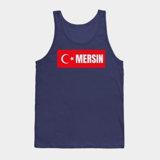 Mersin City in Turkish Flag Tank Top